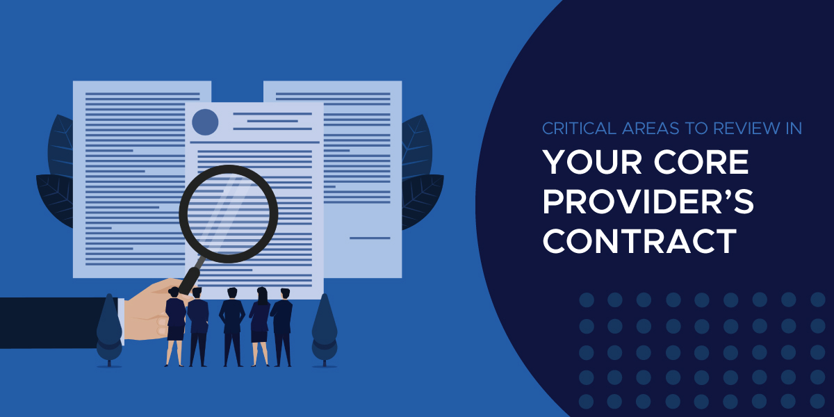 reviewing a core provider's contract 